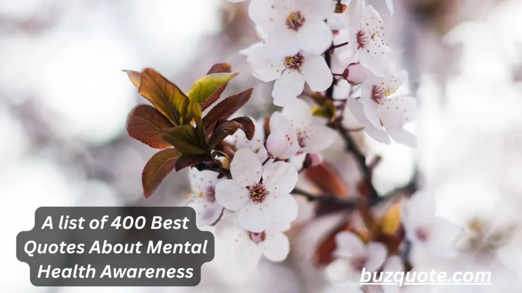 Quotes About Mental Health Awareness
