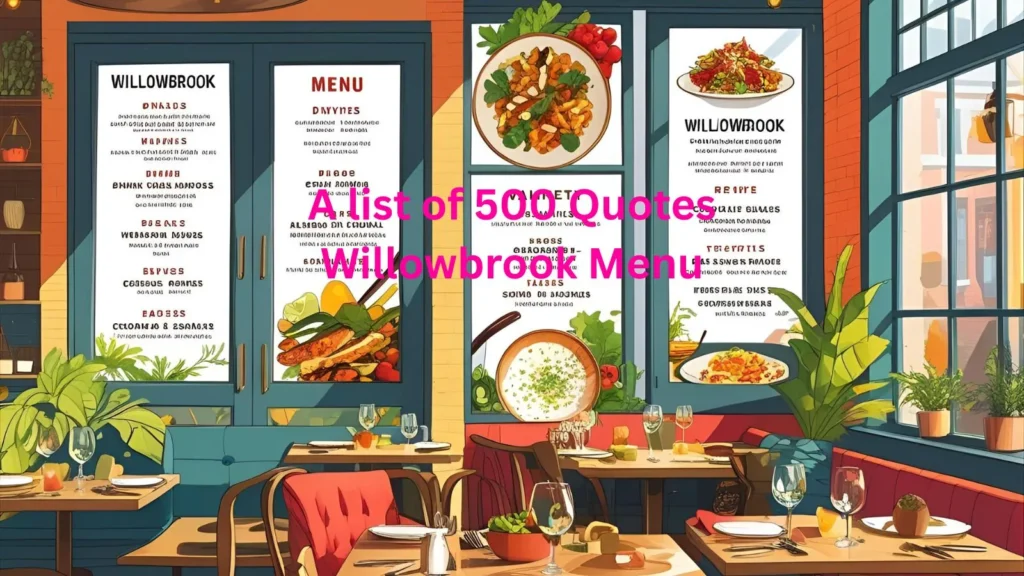Quotes Willowbrook Menu
