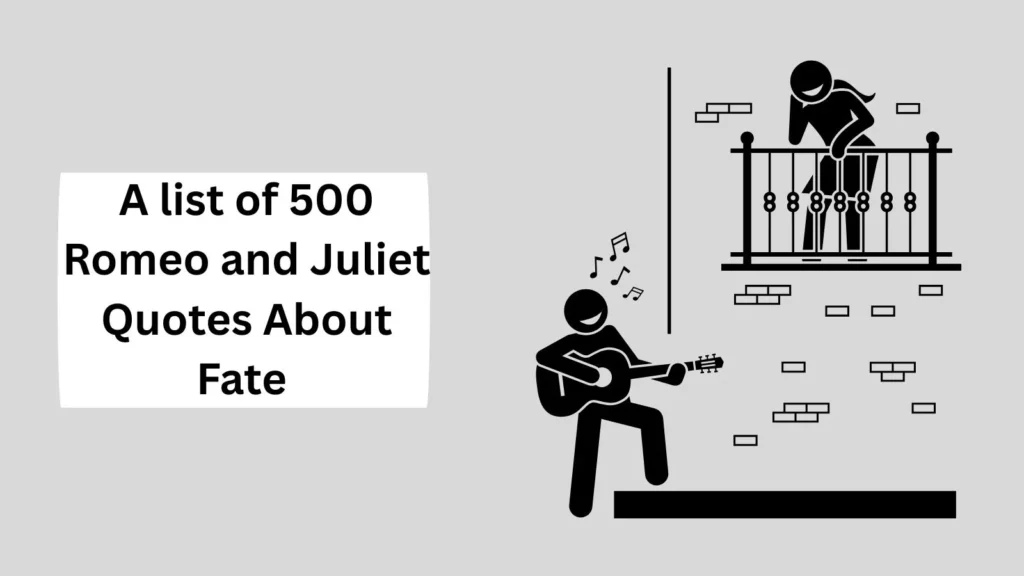 Romeo and Juliet Quotes About Fate