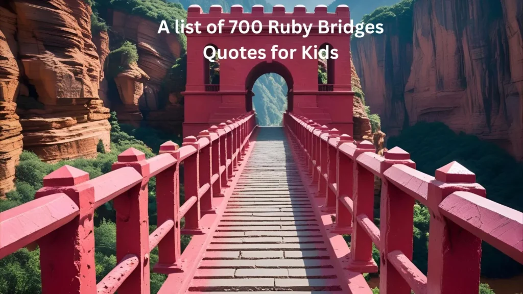 Ruby Bridges Quotes for Kids