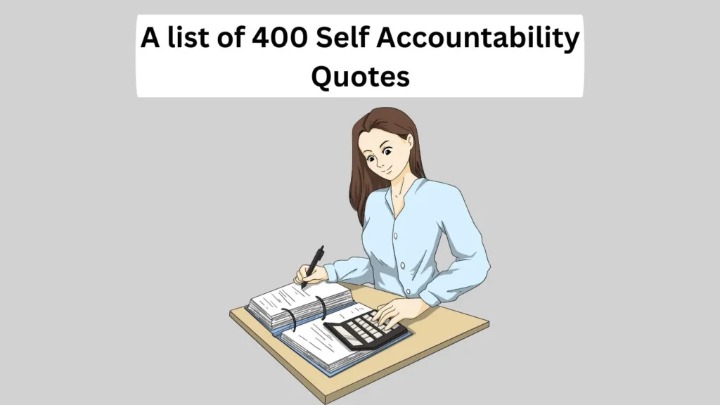 Self Accountability Quotes