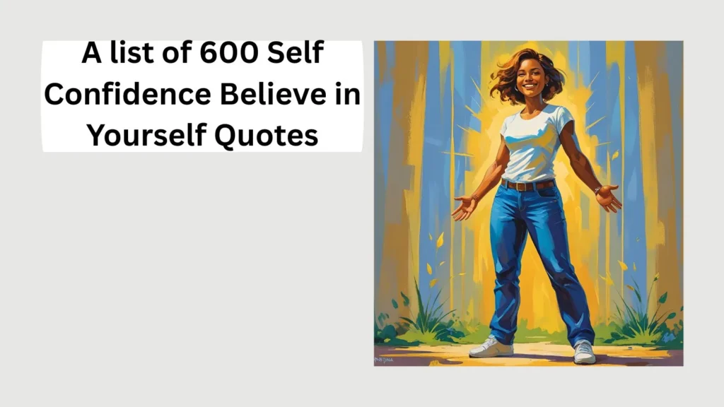 Self Confidence Believe in Yourself Quotes