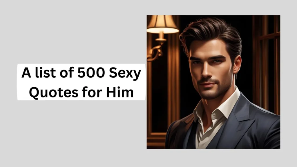 Sexy Quotes for Him