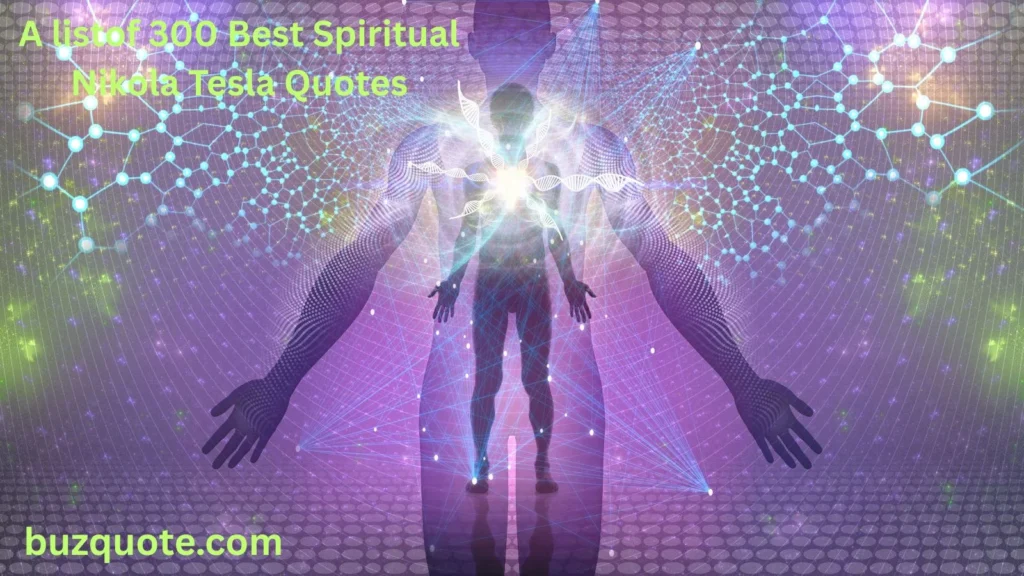 Spiritual Nikola Tesla Quotes