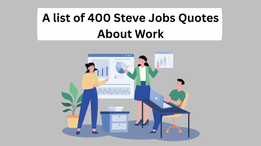 Steve Jobs Quotes About Work