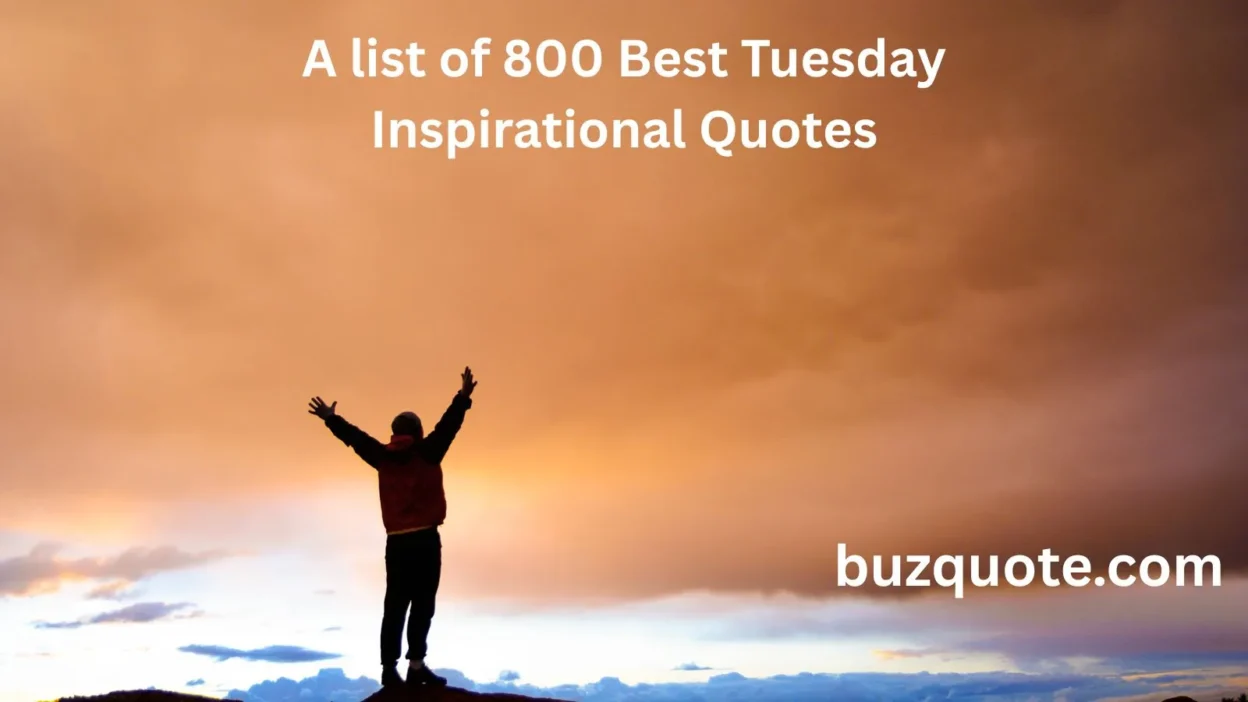 Tuesday Inspirational Quotes