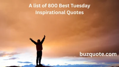 Tuesday Inspirational Quotes