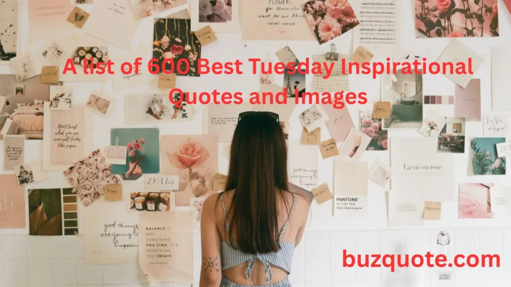 Tuesday Inspirational Quotes and Images