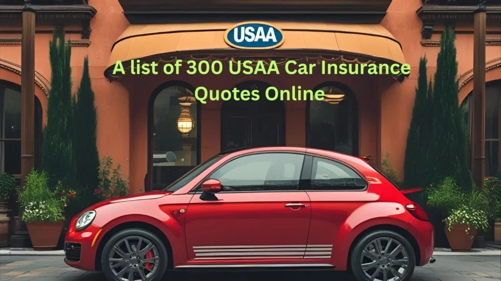 USAA Car Insurance Quotes Online