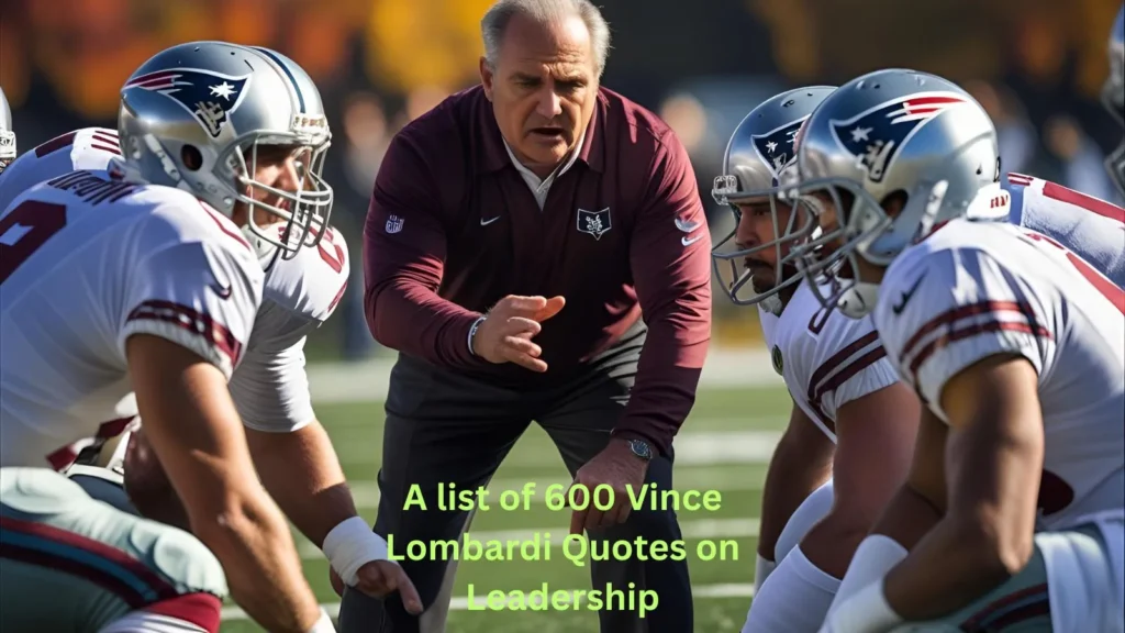 Vince Lombardi Quotes on Leadership