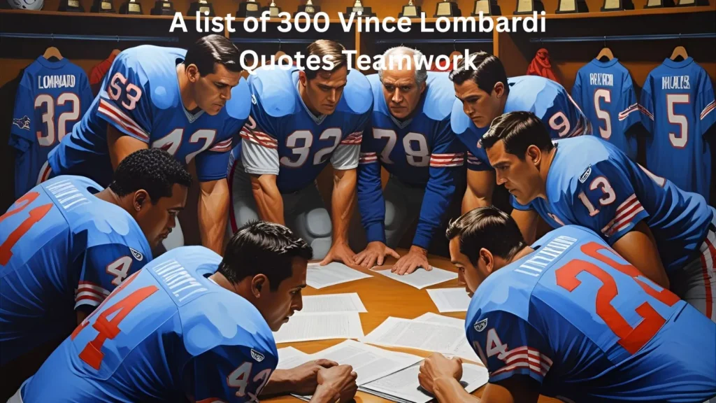 Vince Lombardi Quotes Teamwork