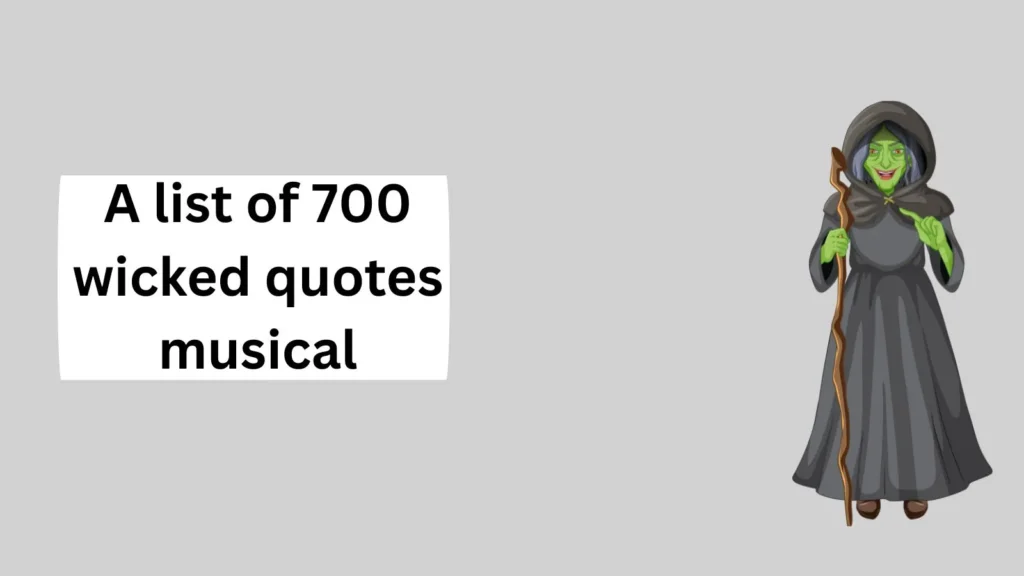 wicked quotes musical
