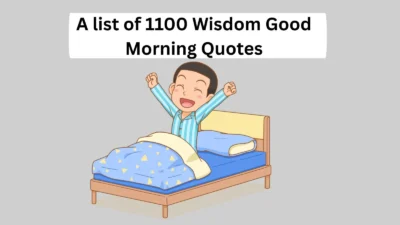 Wisdom Good Morning Quotes