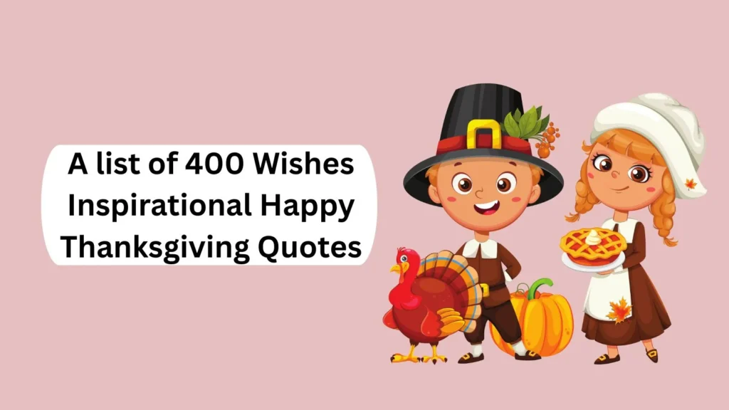 Wishes Inspirational Happy Thanksgiving Quotes