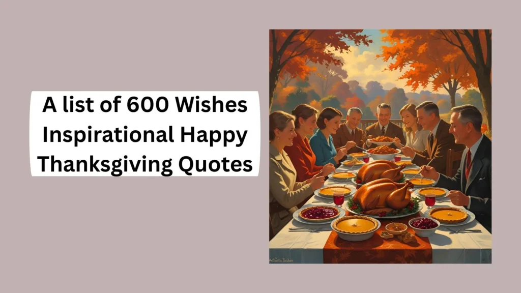 Wishes Inspirational Happy Thanksgiving Quotes