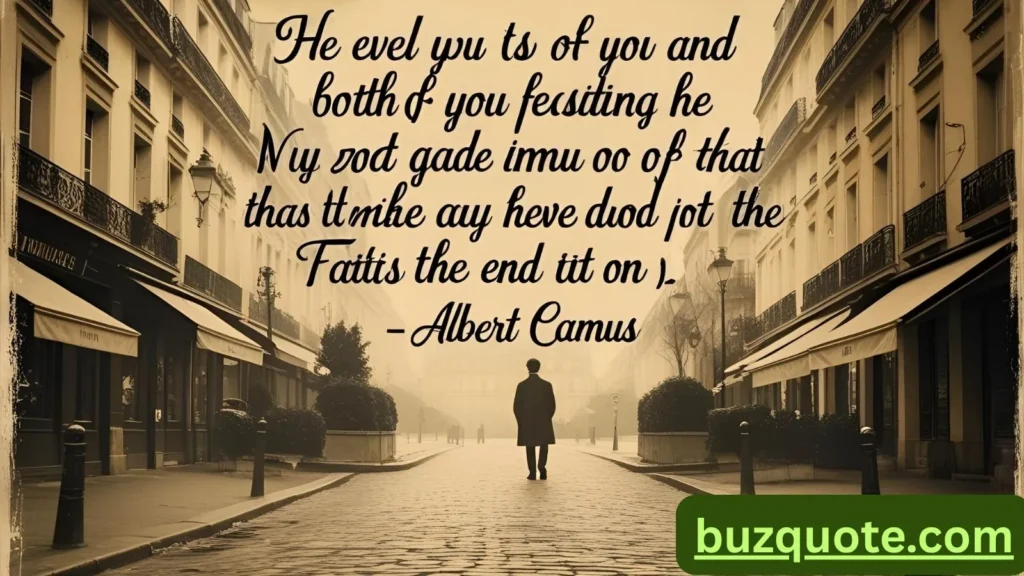 Albert Camus, Quotes, Quotations, Famous Quotes
