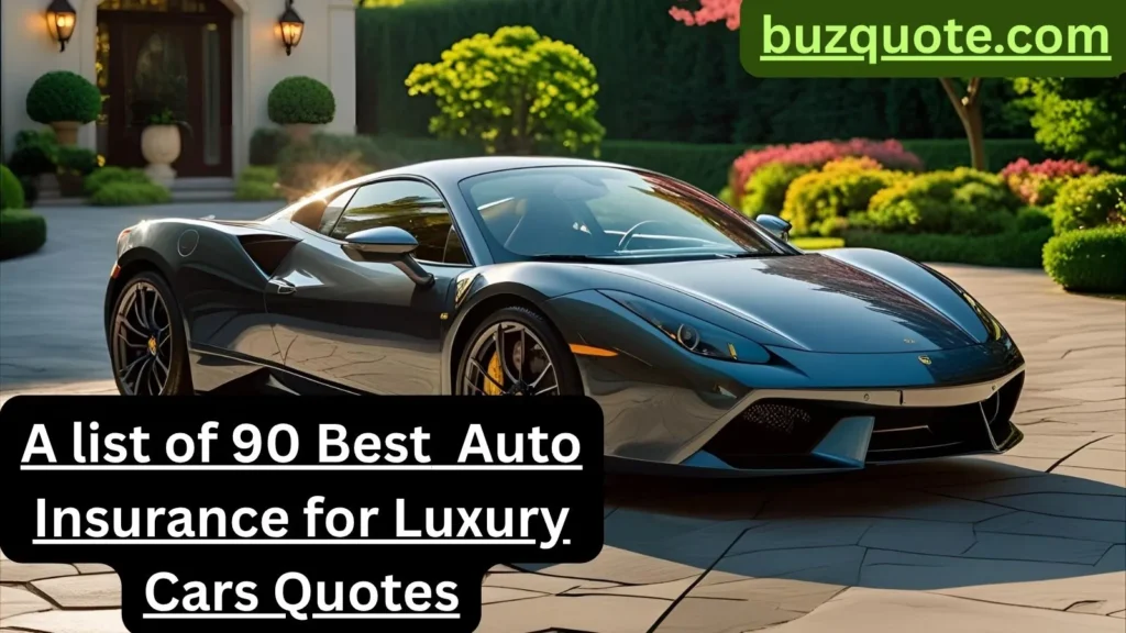 Auto Insurance for Luxury Cars Quotes