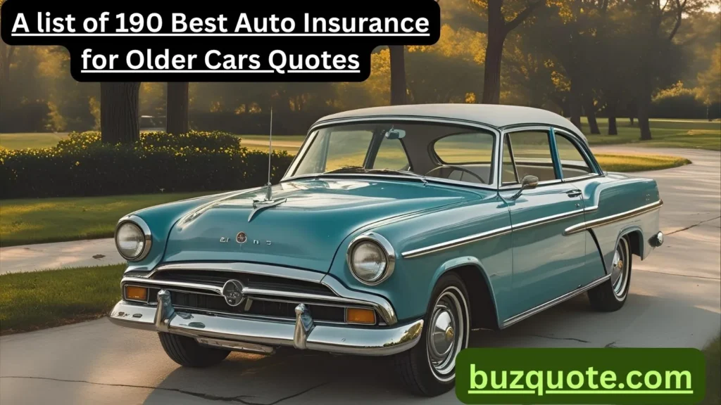 Auto Insurance for Older Cars Quotes