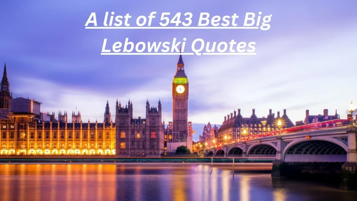 Big Lebowski Quotes