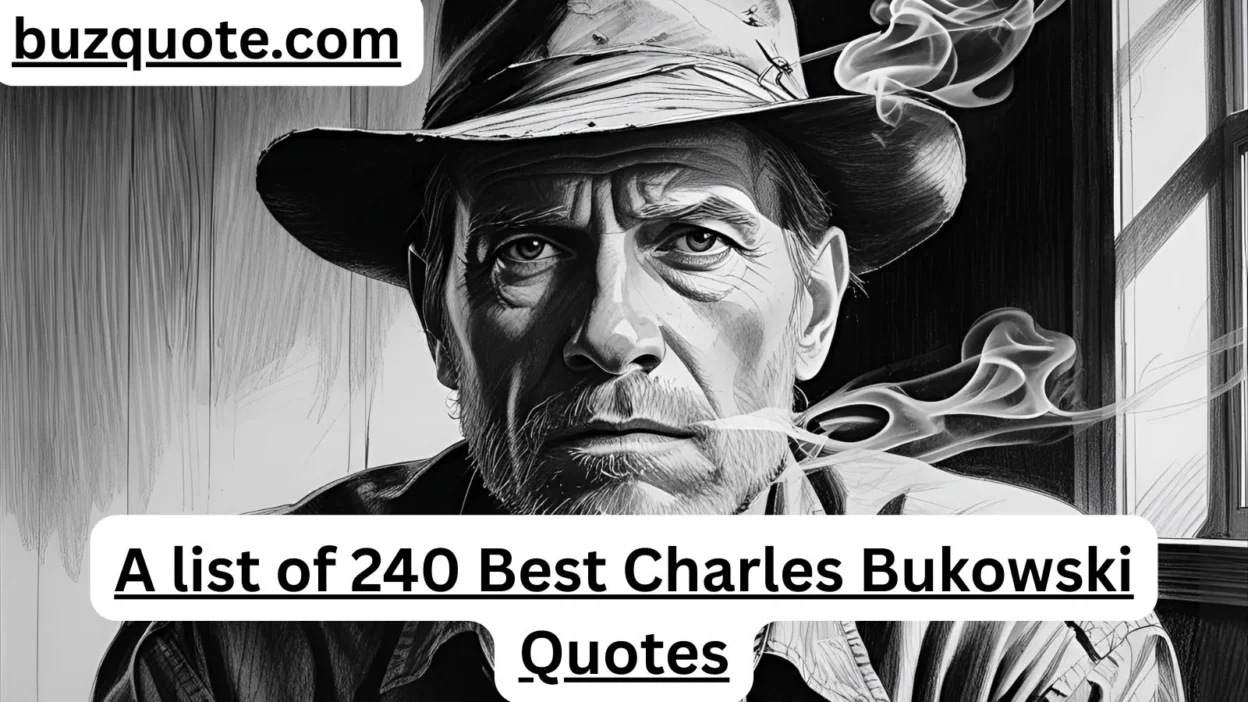 Charles Bukowski Quotes