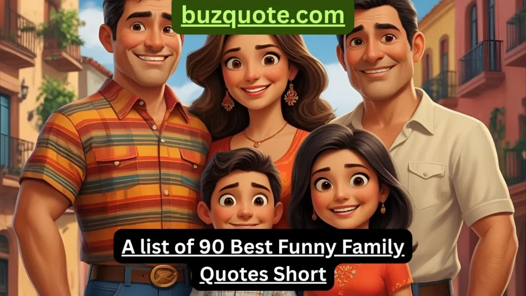 Funny Family Quotes Short