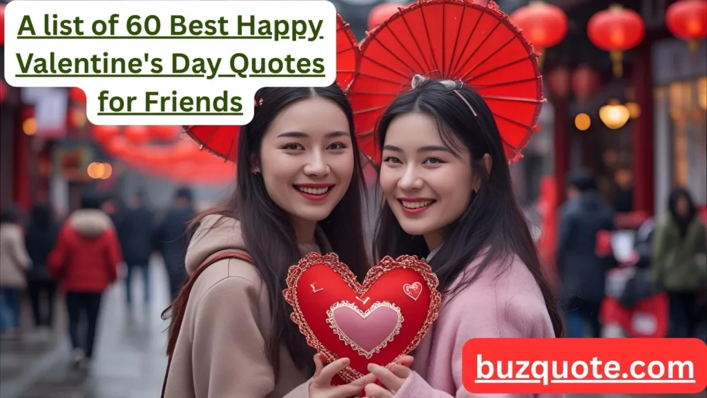 Happy Valentine's Day Quotes for Friends