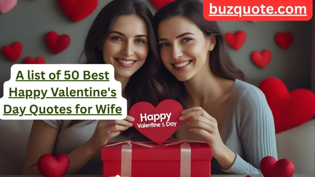 Happy Valentine's Day Quotes for Wife