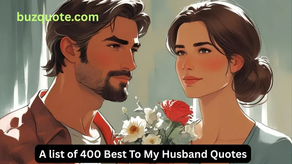To My Husband Quotes