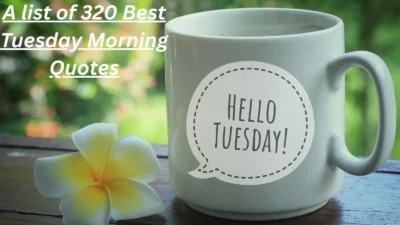 Tuesday Morning Quotes
