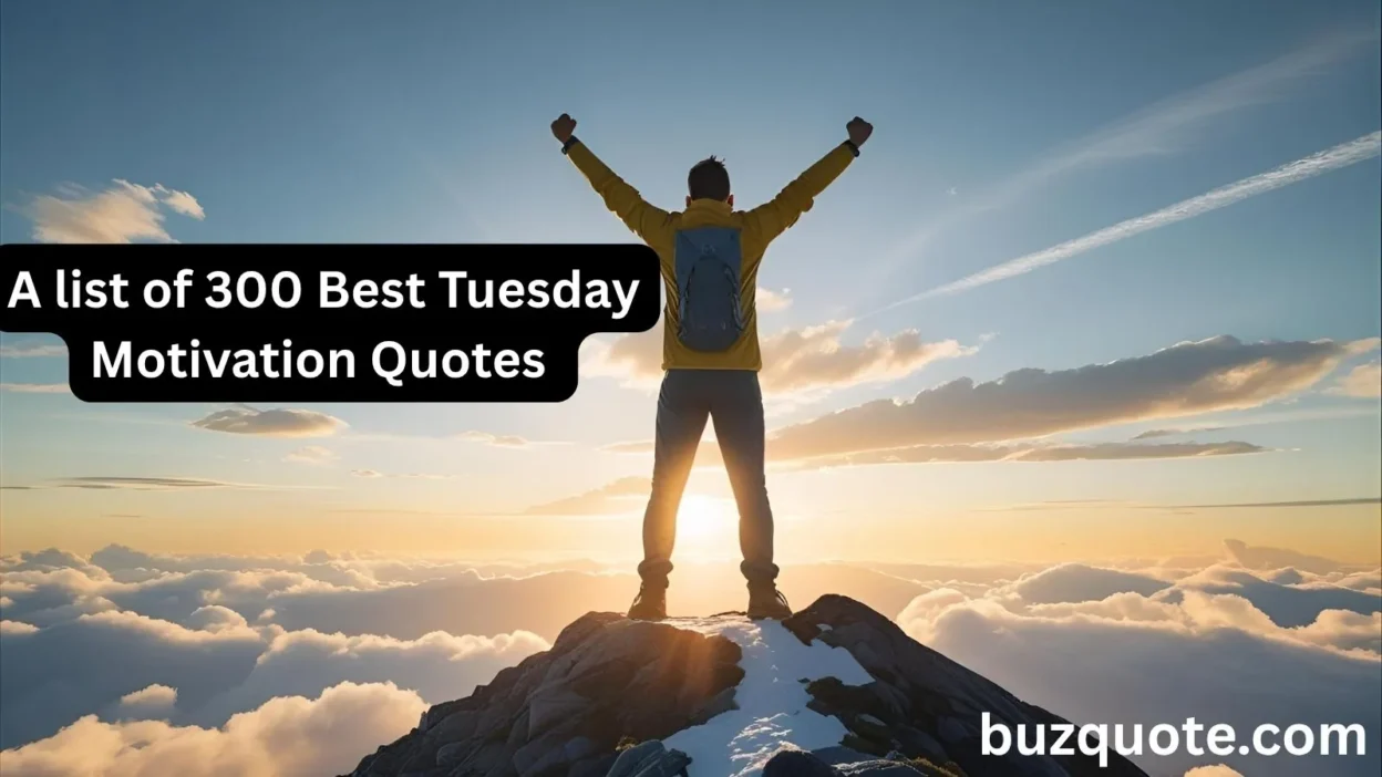 Tuesday Motivation Quotes
