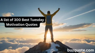 Tuesday Motivation Quotes