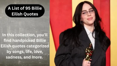 Billie Eilish Quotes
